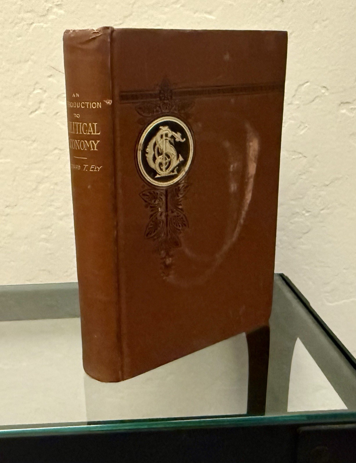 An Introduction to Political Economy by Richard T. Ely 1889 Hardcover / Antique