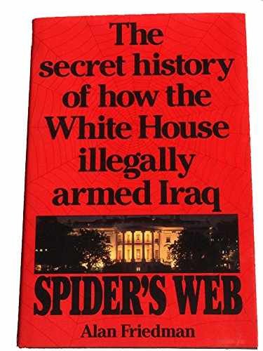 Spider’s Web: The Secret History of – Hardcover, by Friedman Alan – Very Good b