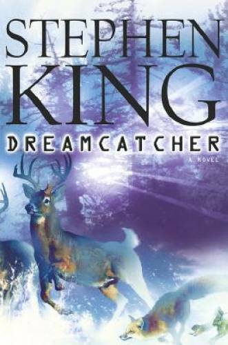 Dreamcatcher – Hardcover By King, Stephen – GOOD