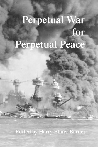 Perpetual War for Perpetual Peace (Paperback)