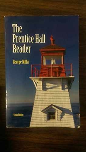 The Prentice Hall Reader – Paperback, by Miller George E. – Very Good j