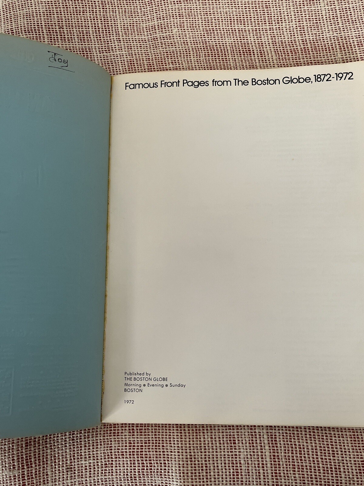 1972 Publication Famous Front Pages from The Boston Globe 1872-1972 New England