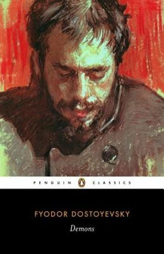 Demons by Fyodor Dostoyevsky: New