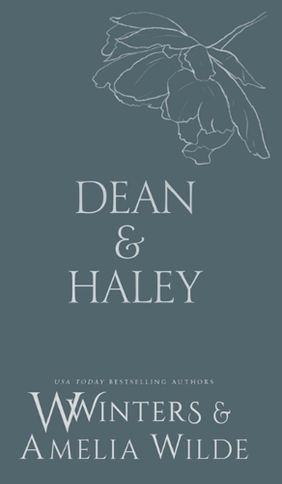 Dean & Haley: However You Want Me by W. Winters Hardcover Book
