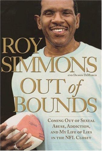 Out of Bounds: Coming Out of Sexual Abuse, Addiction, and My Life of Lies in…