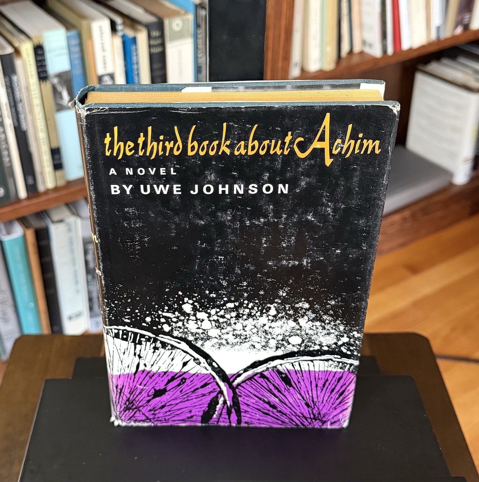 The Third Book about Achim / Uwe Johnson / 1st Ed. / HCDJ / 1967