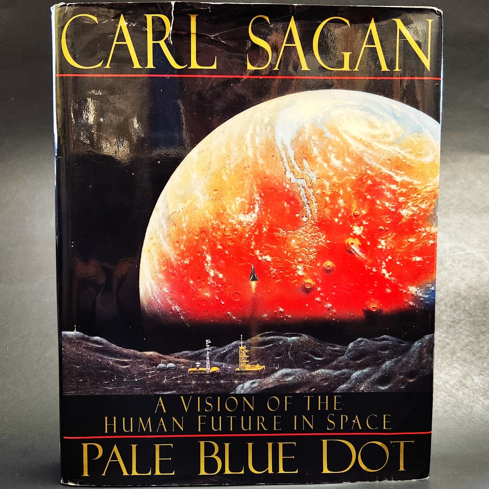 Pale Blue Dot * A Vision of the Human Future in Space 1st Edition- Carl Sagan