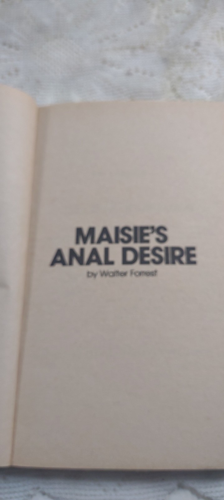 Vintage Maisie’s Desires Book 1982 Risqué Sex Sleeze Novel Rare