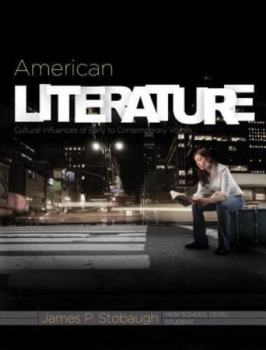 American Literature (Student) – Paperback By James P. Stobaugh – GOOD