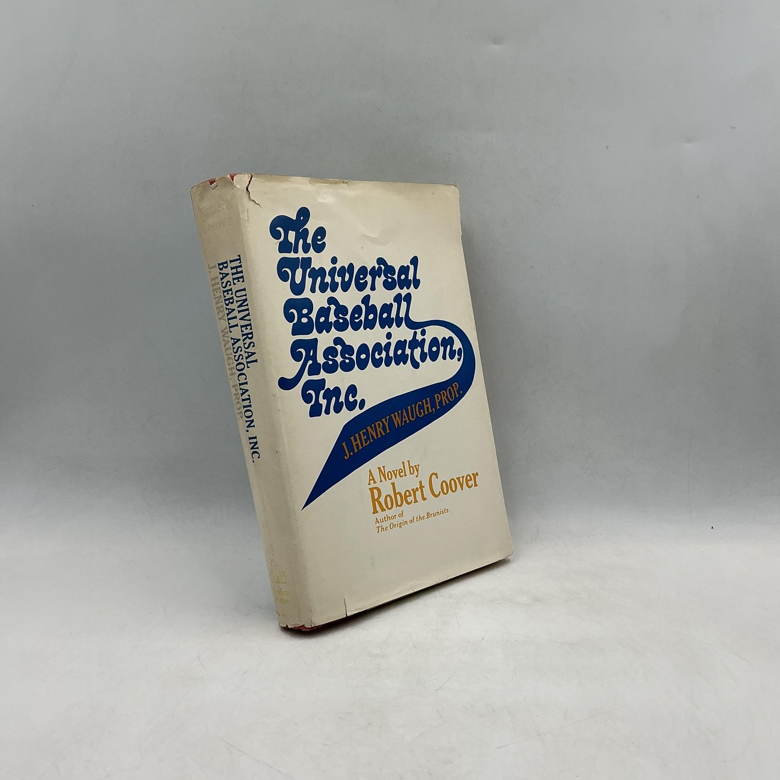 The Universal Baseball Association Inc. Prop Robert Coover 1968 HC 1st Ed