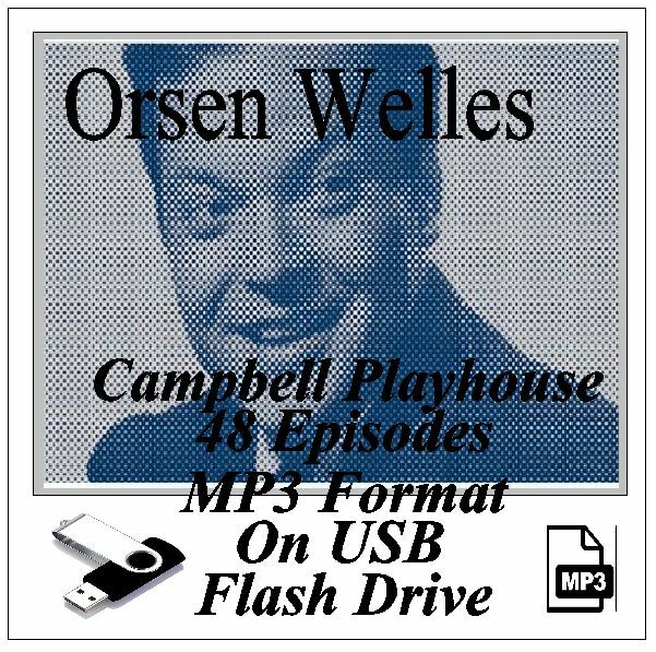 CAMPBELL PLAYHOUSE 48 Choice Oldtime Radio Shows MP3 On USB Flash Drive
