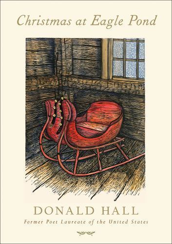 Christmas At Eagle Pond by Donald Hall; Mary Azarian