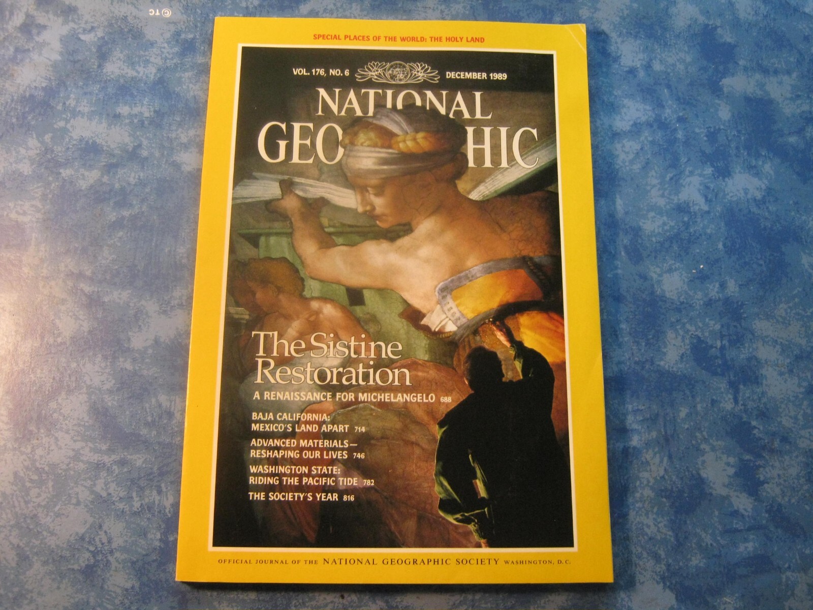NATIONAL GEOGRAPHIC December 1989 SISTINE & MICHELANGELO Holy Land BAJA CA