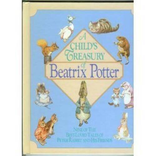 Child’s Treasury of Beatrix Potter – Hardcover By Potter, Beatrix – VERY GOOD