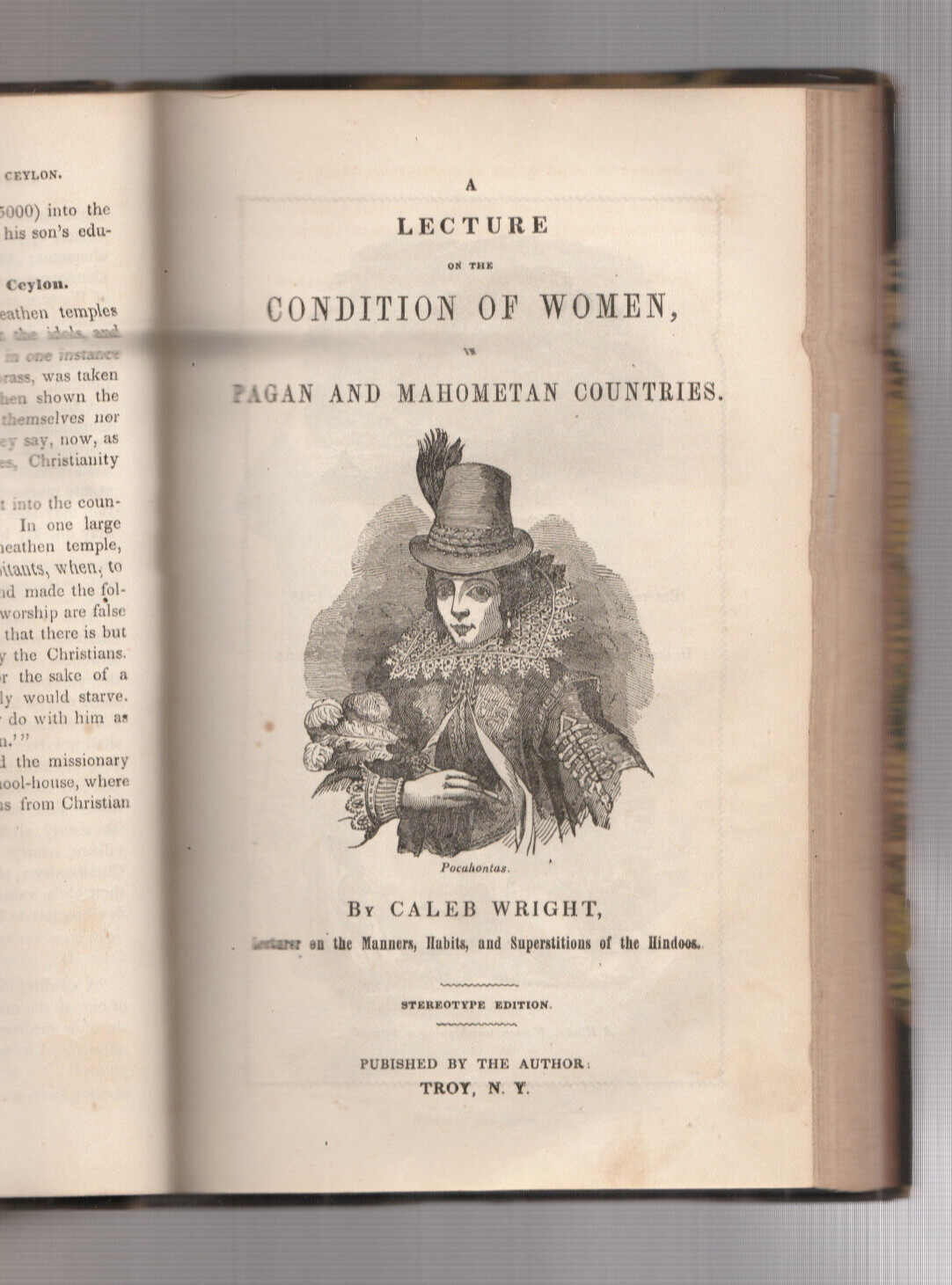 LECTURES ON INDIA. By Caleb Wright. Published By The Author In 1848. Illustrated