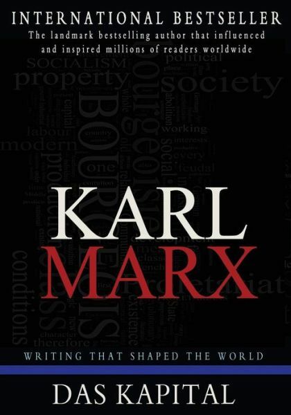 Das Kapital: A Critique of Political Economy