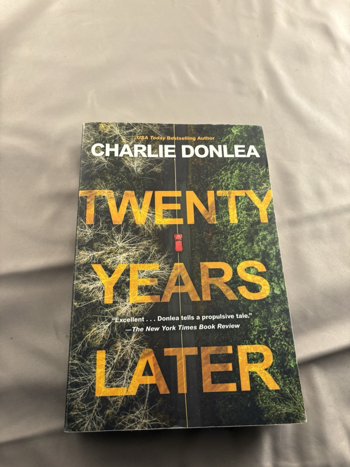 Twenty Years Later : A Riveting New Thriller by Charlie Donlea (2022, Trade …