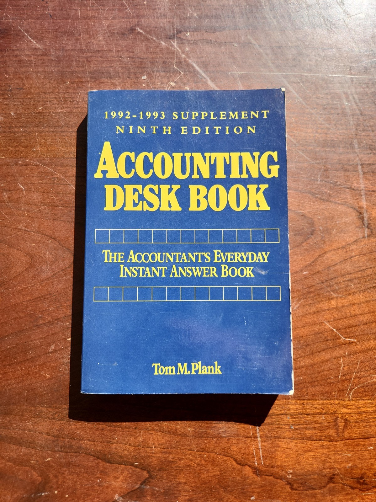 Accounting Desk Book: 1992-1993 Supplement, Ninth Edition; Plank – VERY GOOD