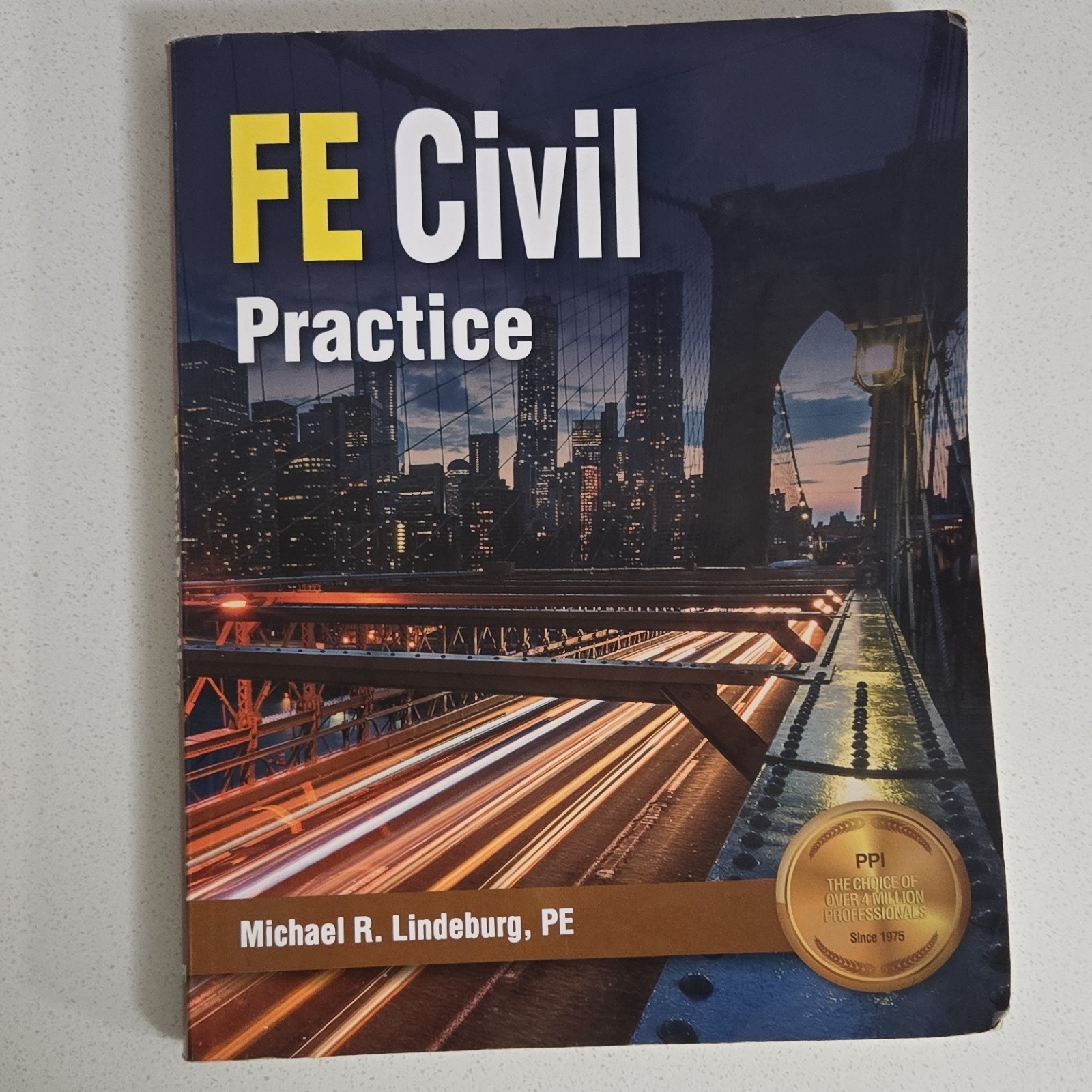 FE Civil Practice – Paperback By Lindeburg PE, Michael R. – VERY GOOD