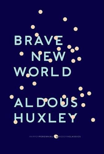 Brave New World – Paperback By Aldous Huxley – GOOD
