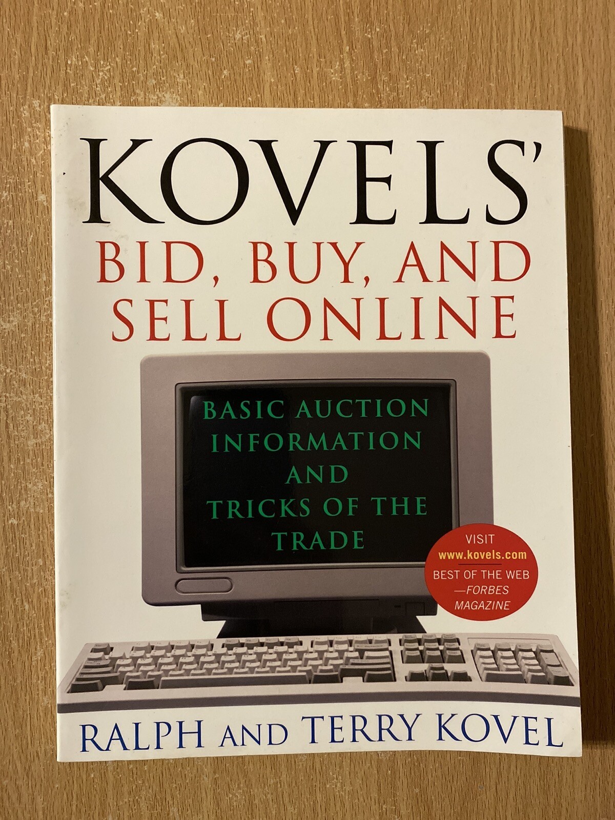 Kovels’ Bid Buy & Sell Online by Ralph & Terry Kovel (2001 Paperback)