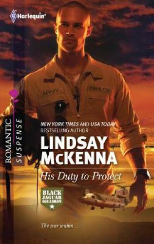 His Duty to Protect – Mass Market Paperback By McKenna, Lindsay – GOOD