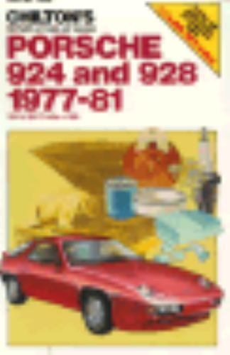 CHILTON’S REPAIR AND TUNE-UP GUIDE: PORSCHE 924 AND 928, By Chilton Book Company