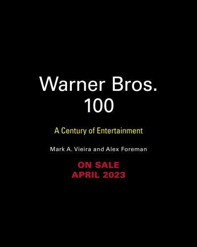 NEW Warner Bros.: 100 Years of Storytelling 9780762482375 by Vieira, Mark A.
