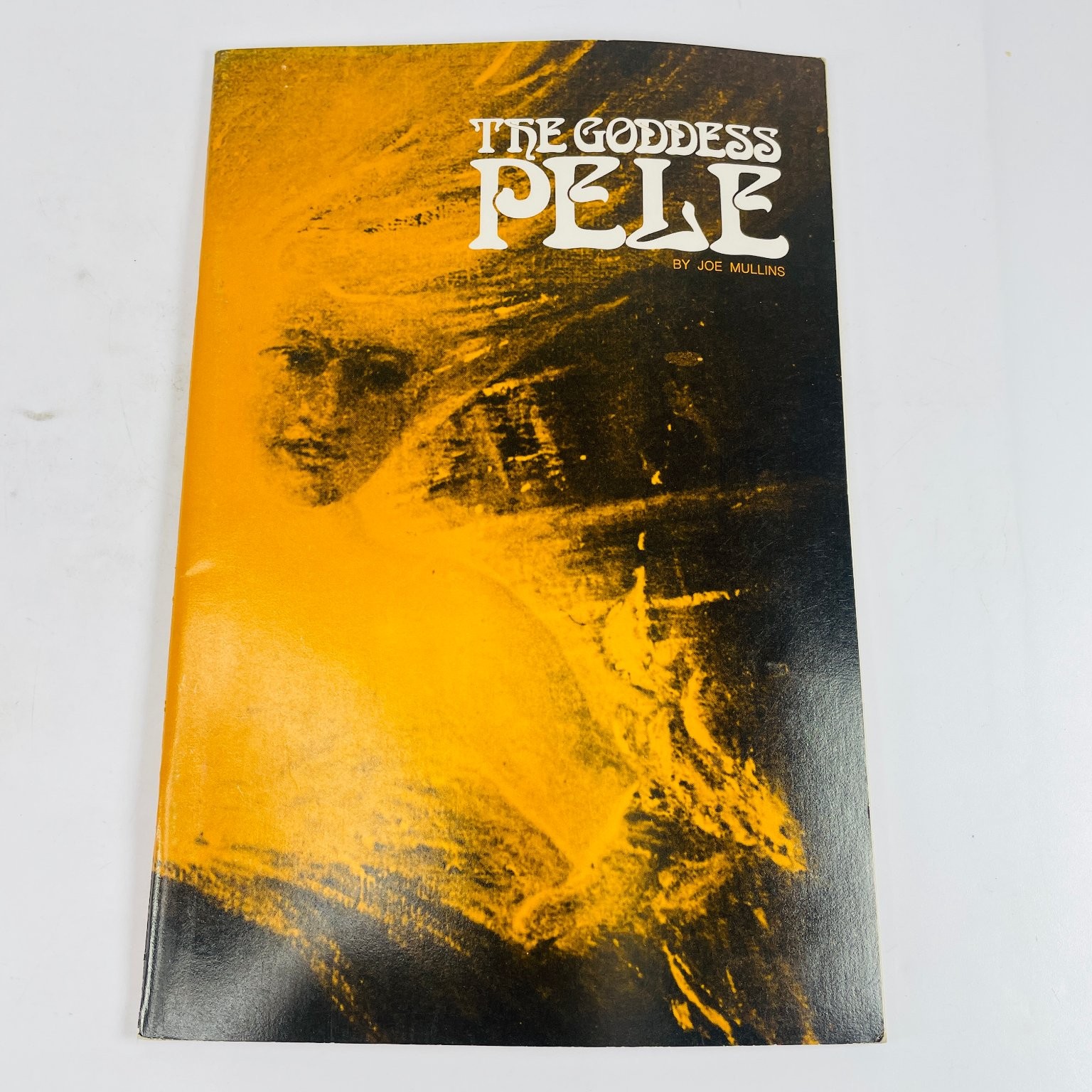 The Goddess Pele Joe Mullins 1977 Hawaiian Mythology Volcanoes Aloha Graphics