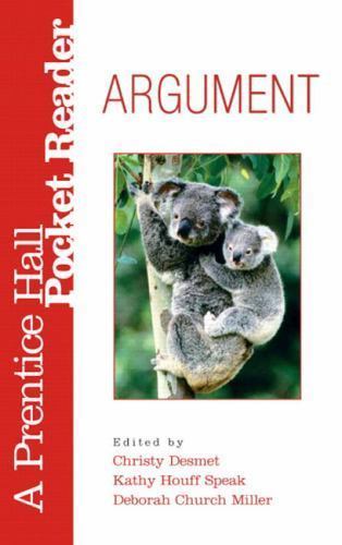 Argument: A Prentice Hall Pocket Reader