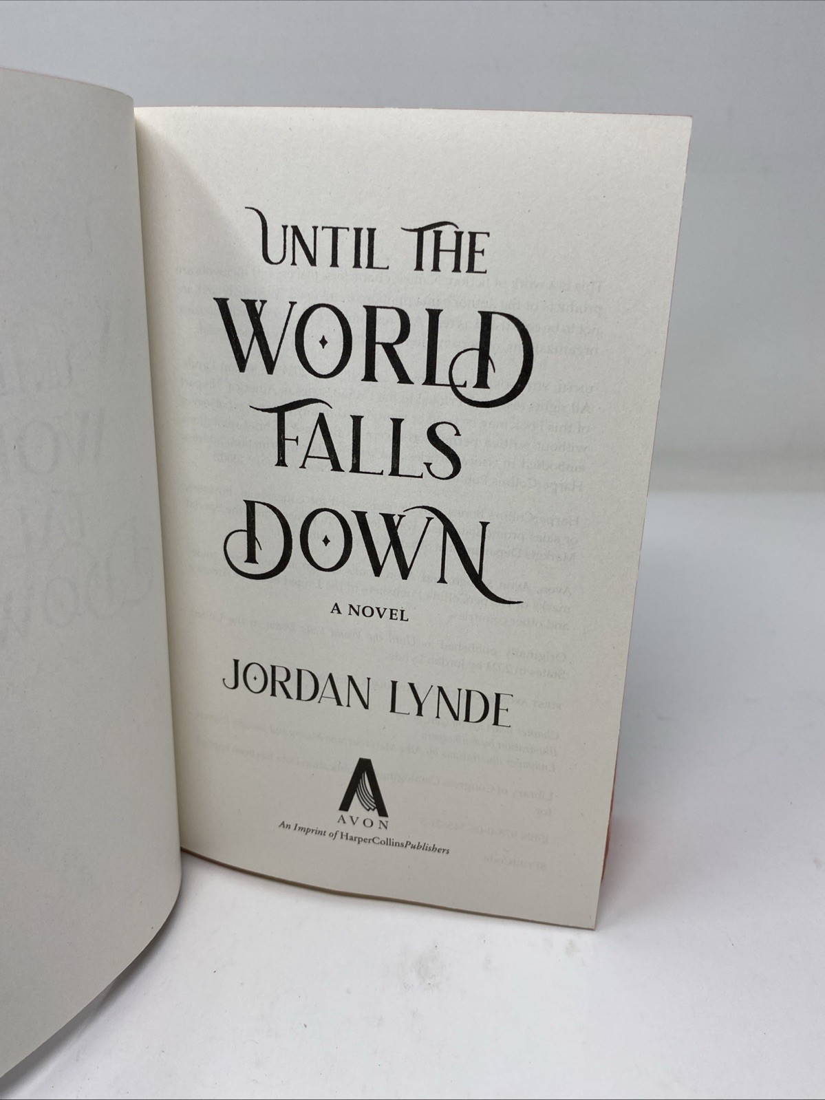 Until the World Falls Down: A Dark – Paperback, by Lynde Jordan FREE SHIPPING!