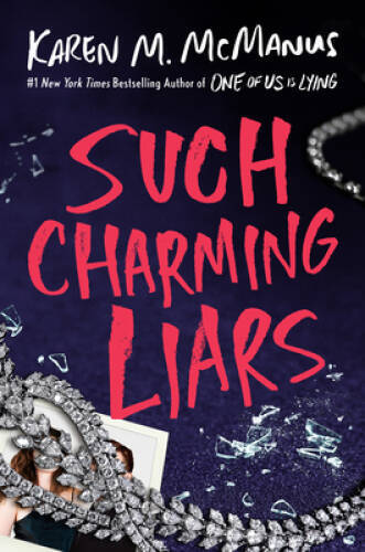 Such Charming Liars – Hardcover By McManus, Karen M – GOOD