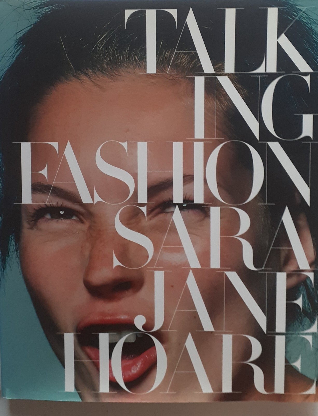 Talking Fashion by Sarajane Hoare SIGNED 2002. powerHouse Books Pub.