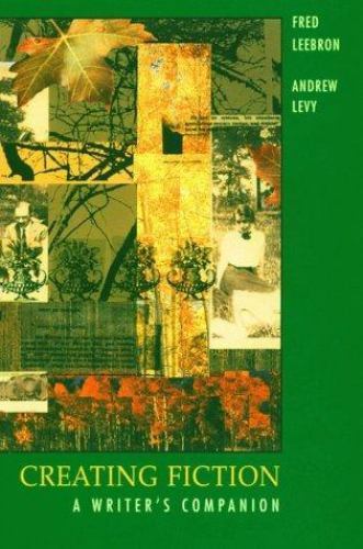 Creative Fiction Writers Companion, Fred Leebron, Andrew Levy, Good Book