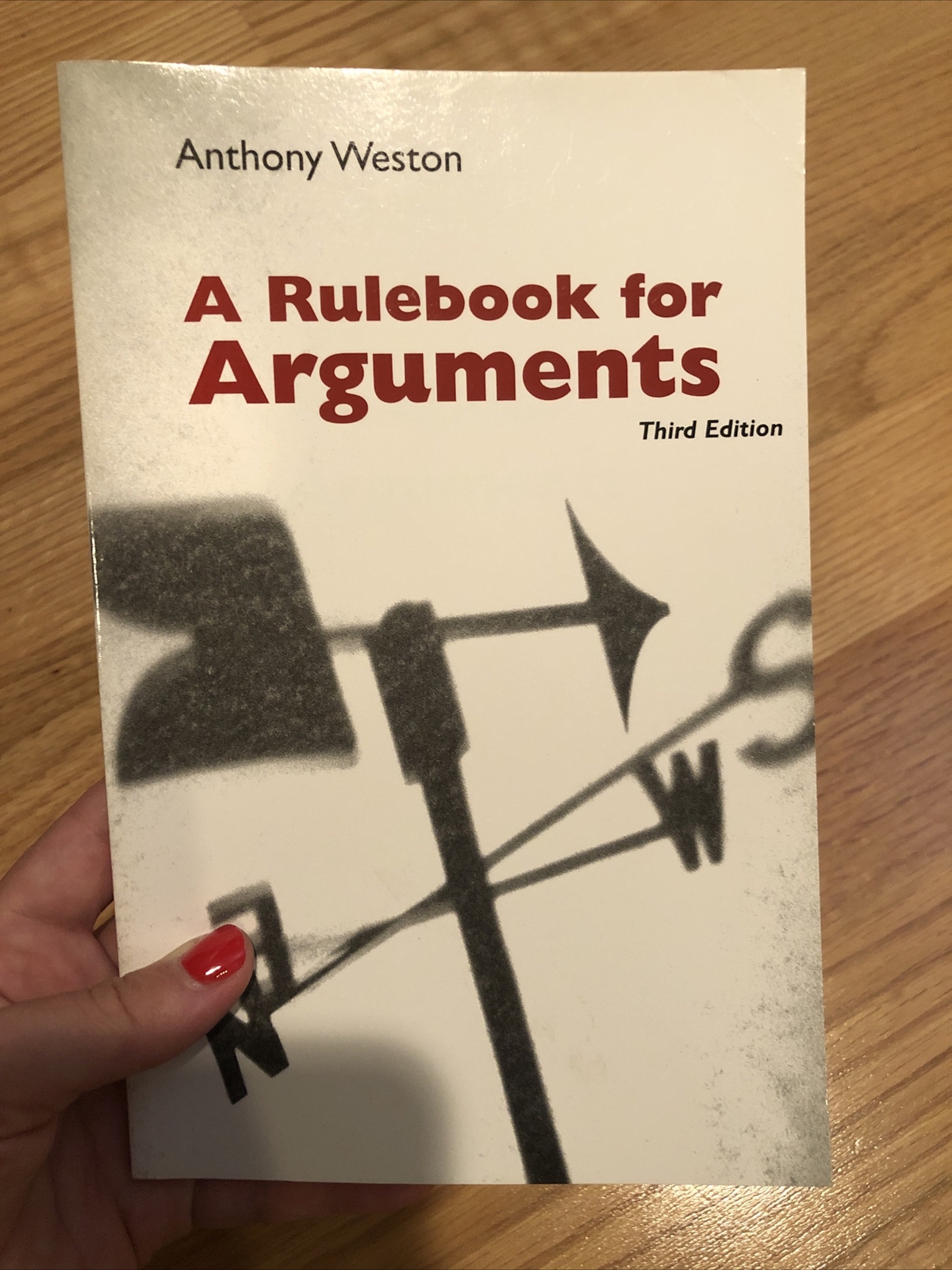 A Rulebook for Arguments by Anthony Weston (2001, Trade Paperback, Revised…