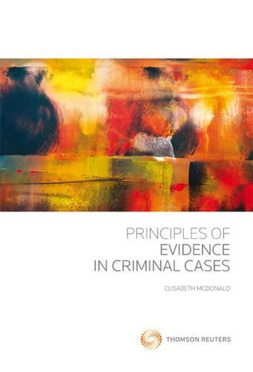 Principles of Evidence in Criminal Cases by Elisabeth McDonald (English) Paperba