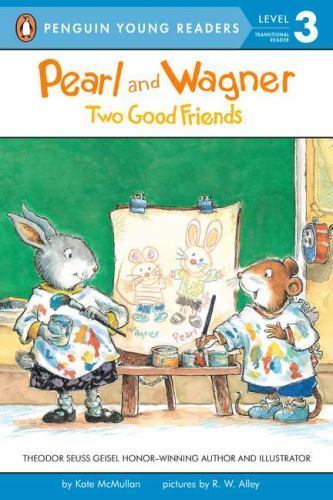Pearl and Wagner: Two Good Friends – paperback, Kate McMullan, 9780448456904