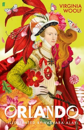 Orlando: The Illustrated Edition (Faber Illustrat… by Woolf, Virginia Hardback