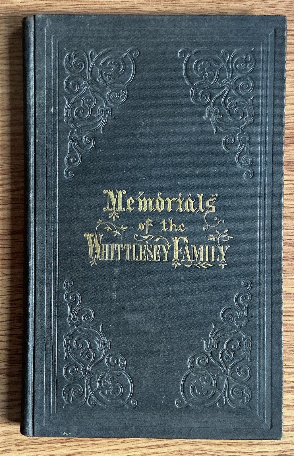 Memorials of the Whittlesey Family in the United States 1855 Genealogy Book