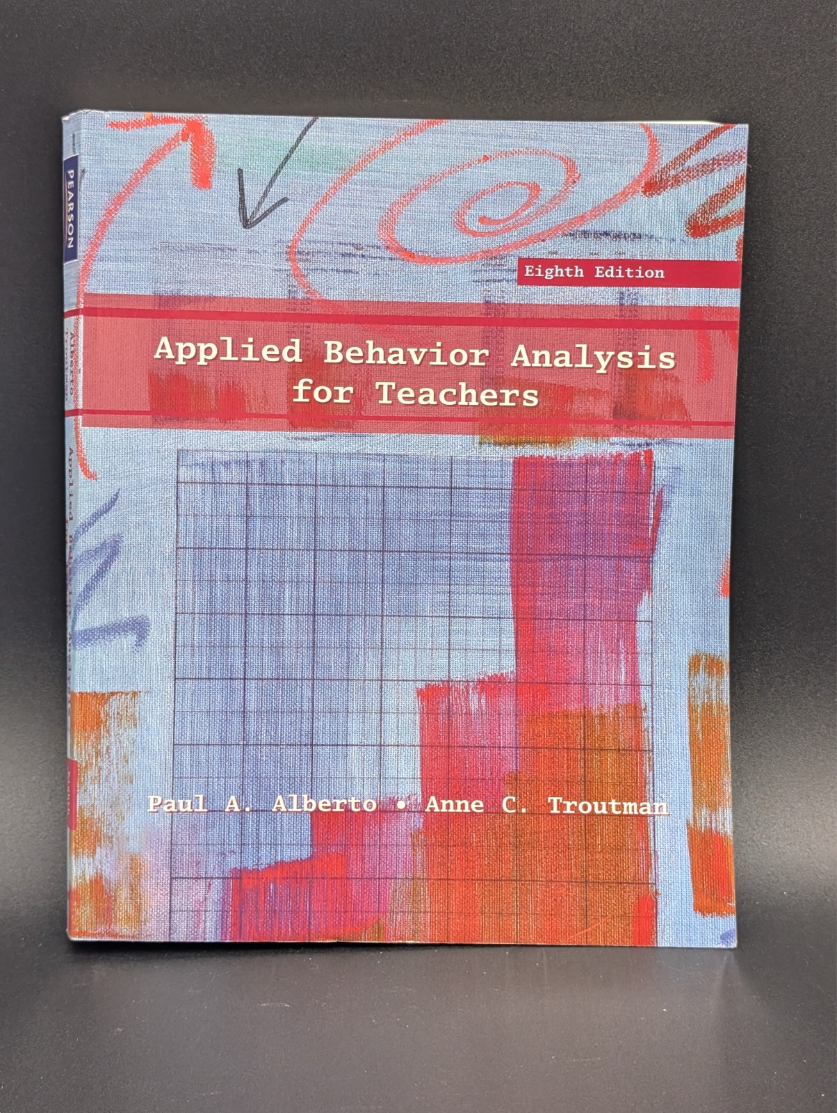 Applied Behavior Analysis for Teachers (8th Edition) – Paperback – VERY GOOD