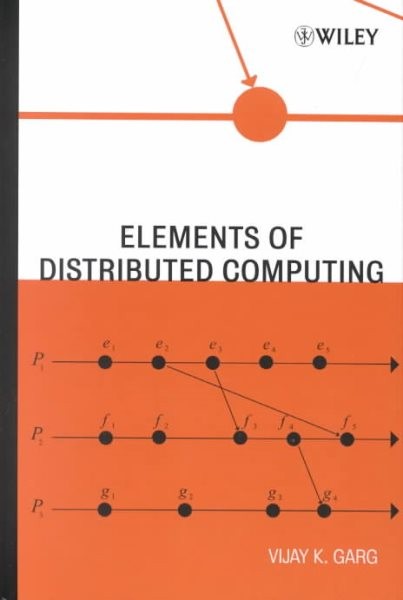 Elements of Distributed Computing, Hardcover by Garg, Vijay K., Brand New, Fr…