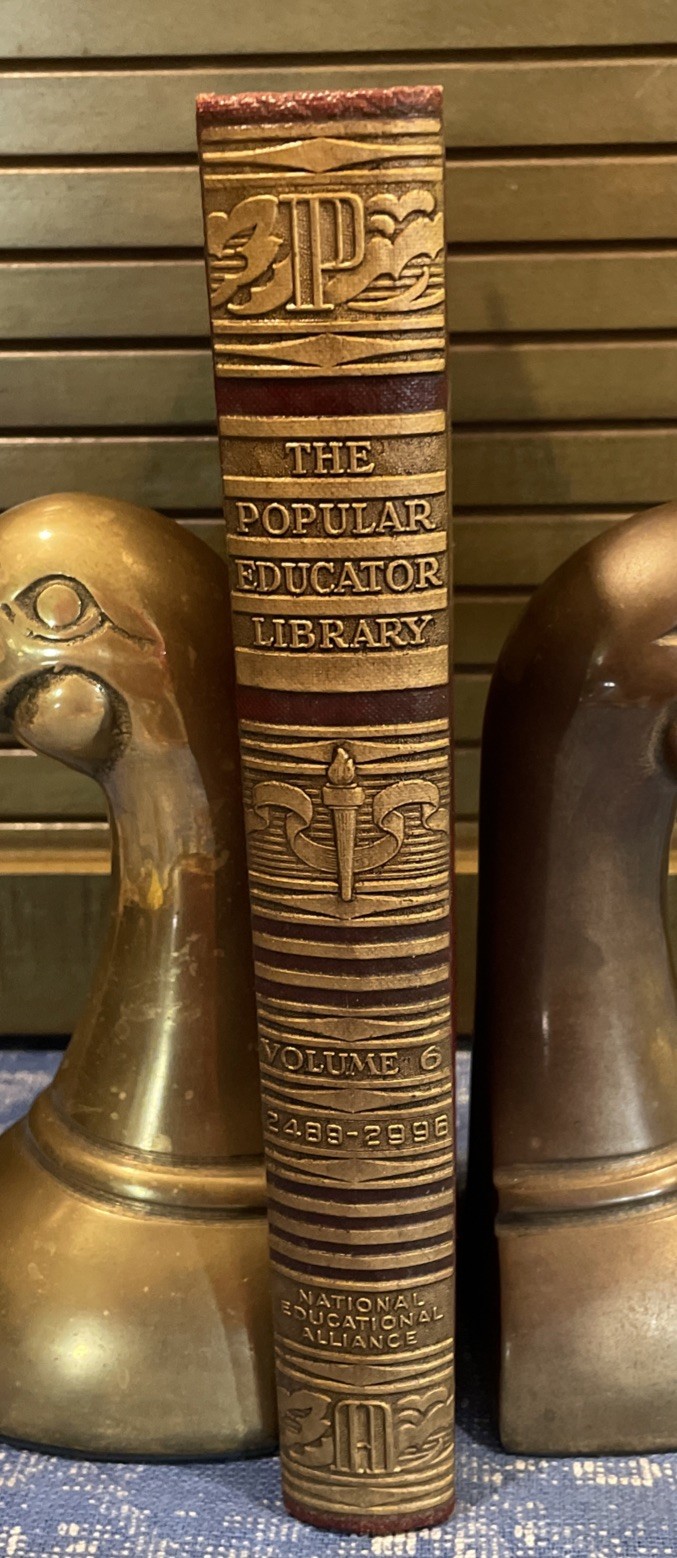 The Popular Educator Library Vol 6 Hardcover National Educational Alliance 1940