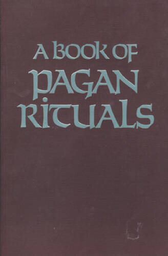 A Book of Pagan Rituals – Paperback By Herman Slater – GOOD