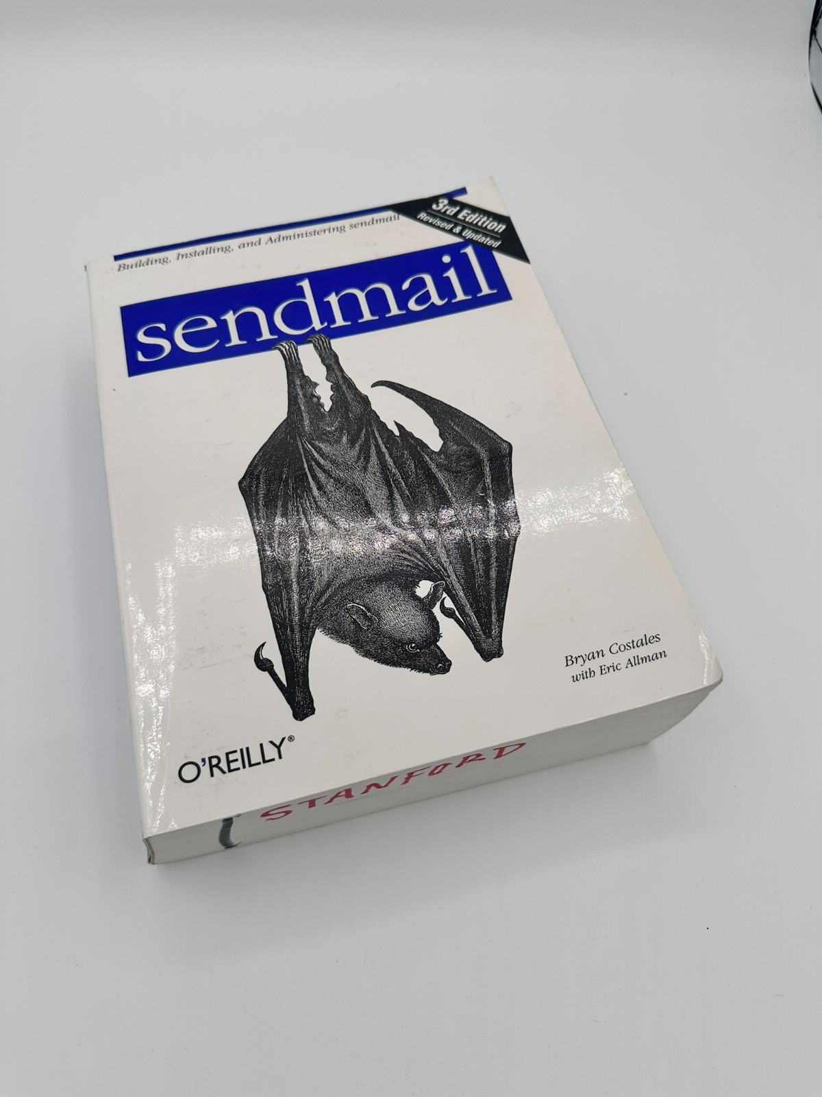 O’Reilly Sendmail 3rd Edition: Building, Installing & Administering sendmail