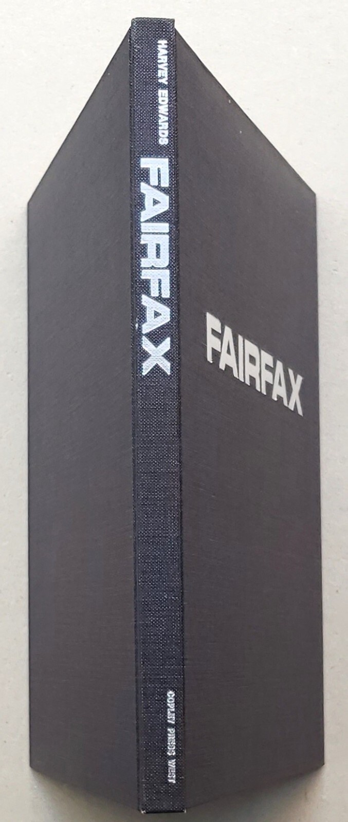 Fairfax, Where the Current Life Style Reflects the Past by Harvey Edwards 1976