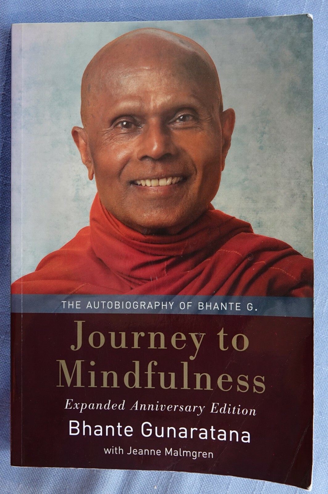 Journey to Mindfulness : The Autobiography of Bhante Gunaratana, 1999 SC