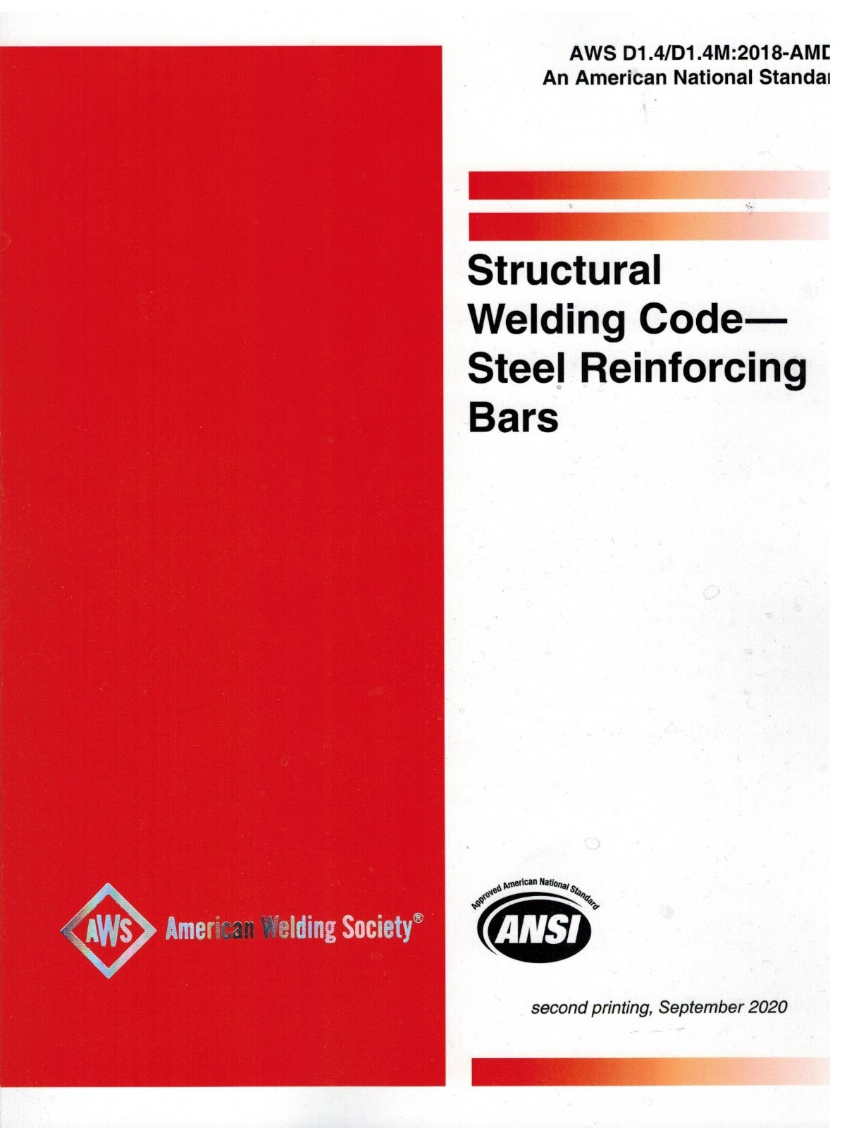 D1.4/D1.4M:2018-AMD1 STRUCTURAL WELDING CODE -STEEL REINFORCING BARS
