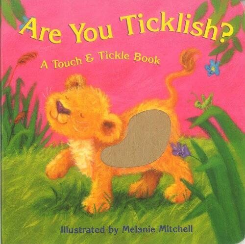 Bendon Publishing Are You Ticklish? (Touch & Tickle Book) – Board book – GOOD