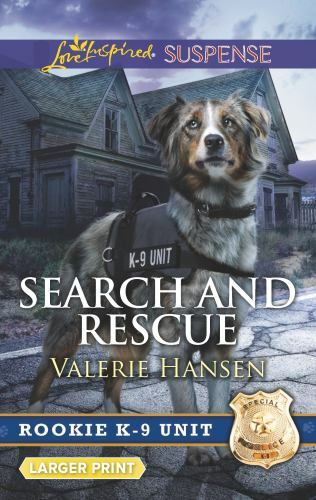 Search and Rescue by Hansen, Valerie
