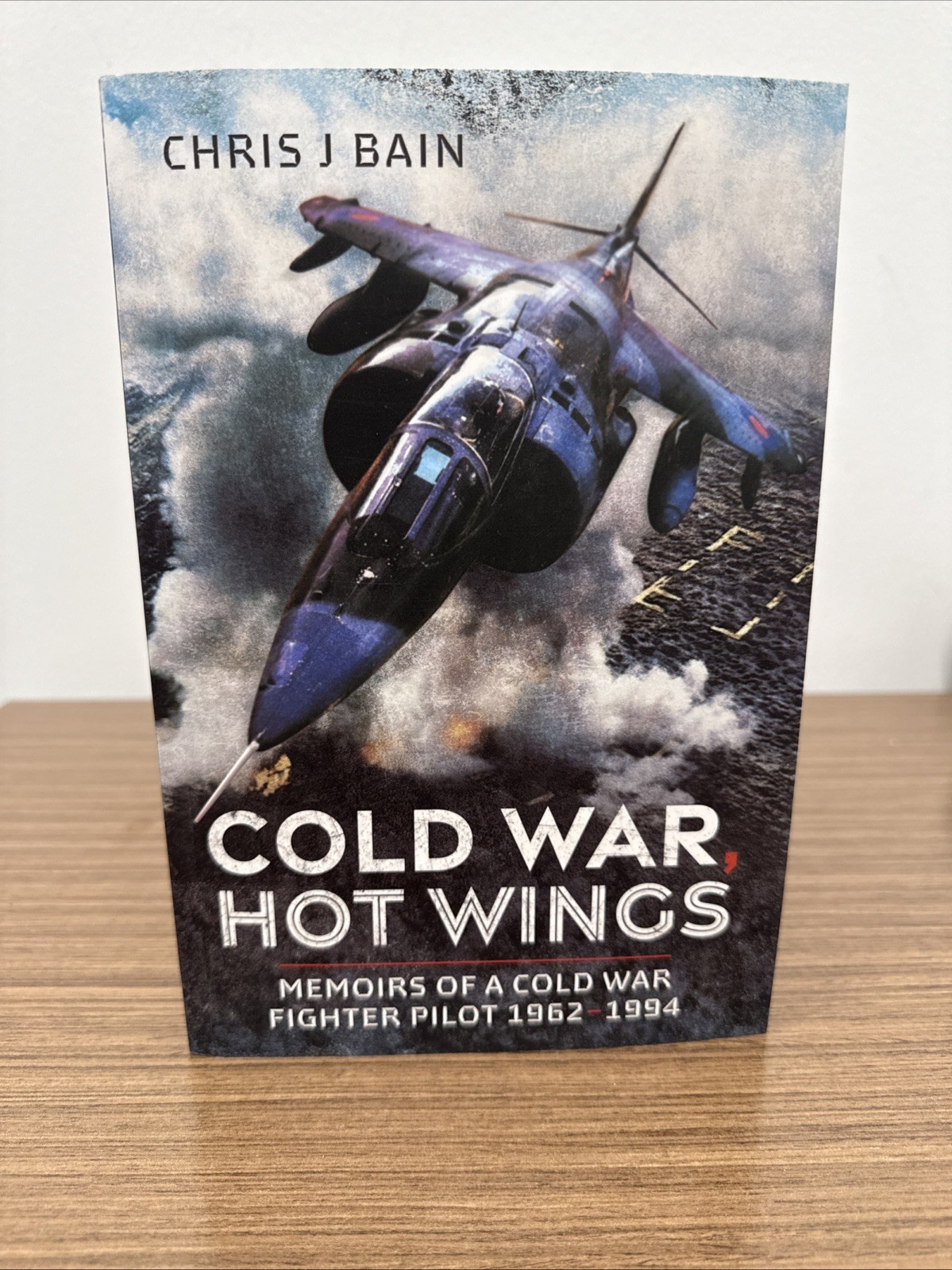 Cold War, Hot Wings : Memoirs of a Cold War Fighter Pilot 1962-1994 by Chris J.